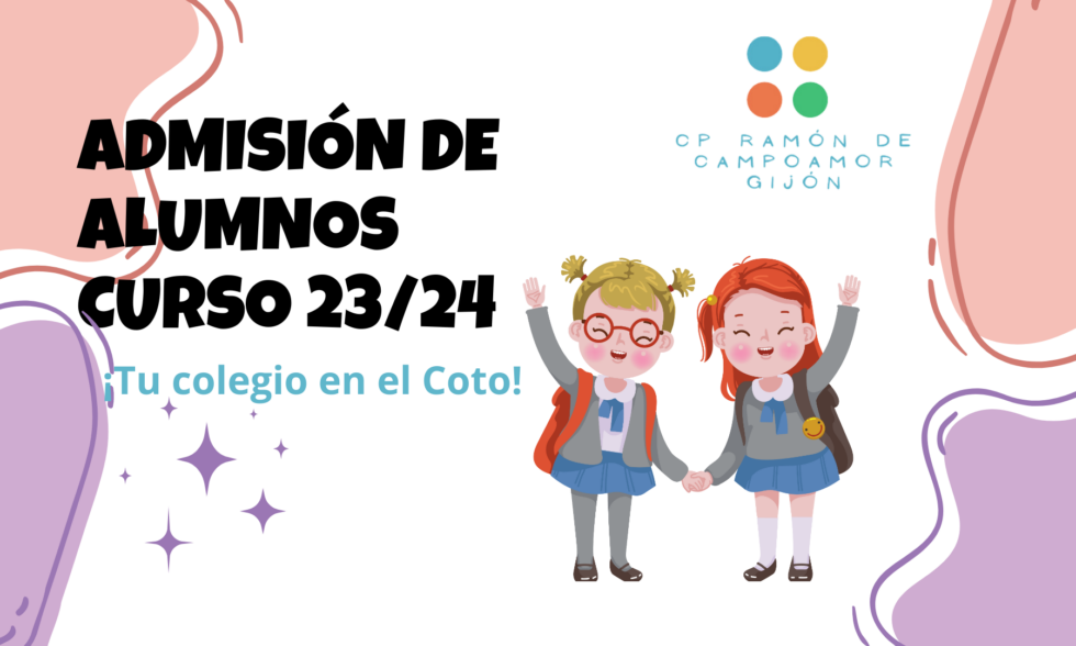 Abierto el plazo del proceso de admisión de alumnos curso 23/24